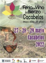 Cartel XXV Feria del Vino D.O. Bierzo Cacabelos 2022